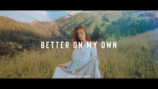 Keisya Levronka - Better On My Own (Gomez Lx Remix)