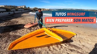 [TUTO WING FOIL] Les bons conseils pour bien préparer son matos de Wingsurf et éviter les pièges !