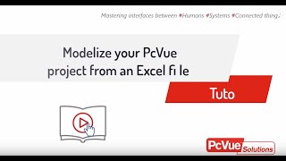 #PcVue - Tuto - From Excel to PcVue