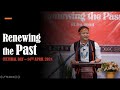 ASUNG PHARUNG KHAPAI: Renewing the Past [Cultural Day 14 April 2024]