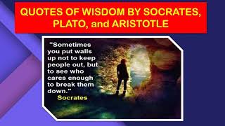 SOCRATES, PLATO, ARISTOTLE Best Quotes