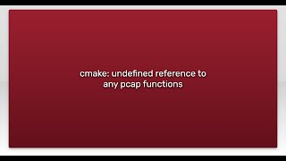 cmake: undefined reference to any pcap functions