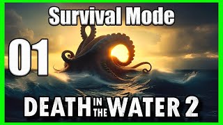 Death In The Water 2 - Survival Mode - Let's Play Part 1 - Hammerheads Are Spooky
