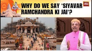 Explained: Why Do We Say 'Siyavar Ramchandra Ki Jai'? | Ayodhya Ram Mandir Inauguration