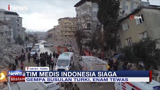 Gempa Magnitudo 6,4 Kembali Guncang Turki, Enam Orang Tewas #iNewsMalam 21/02