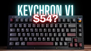 I Think Its Safe To Call This A Budget Keyboard | Keychron V1 Review