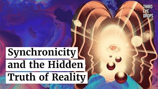 Carl Jung, Synchronicity and the Hidden Truth of Reality