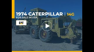 CAT 14G Motor Grader For Sale