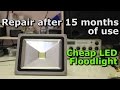 Repair: Cheap LED Floodlight after 15 Months #9