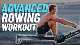 30 Minute ADVANCED Rowing Machine Workout for Weight Loss