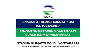 🔴 LIVE Bersama BMKG Yogyakarta | Fenomena Mbediding dan Update Cuaca Iklim di Wilayah DIY