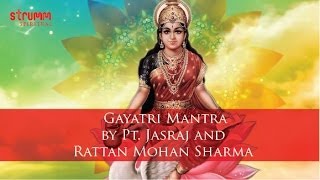 Gayatri Mantra by Pt. Jasraj and Rattan Mohan Sharma