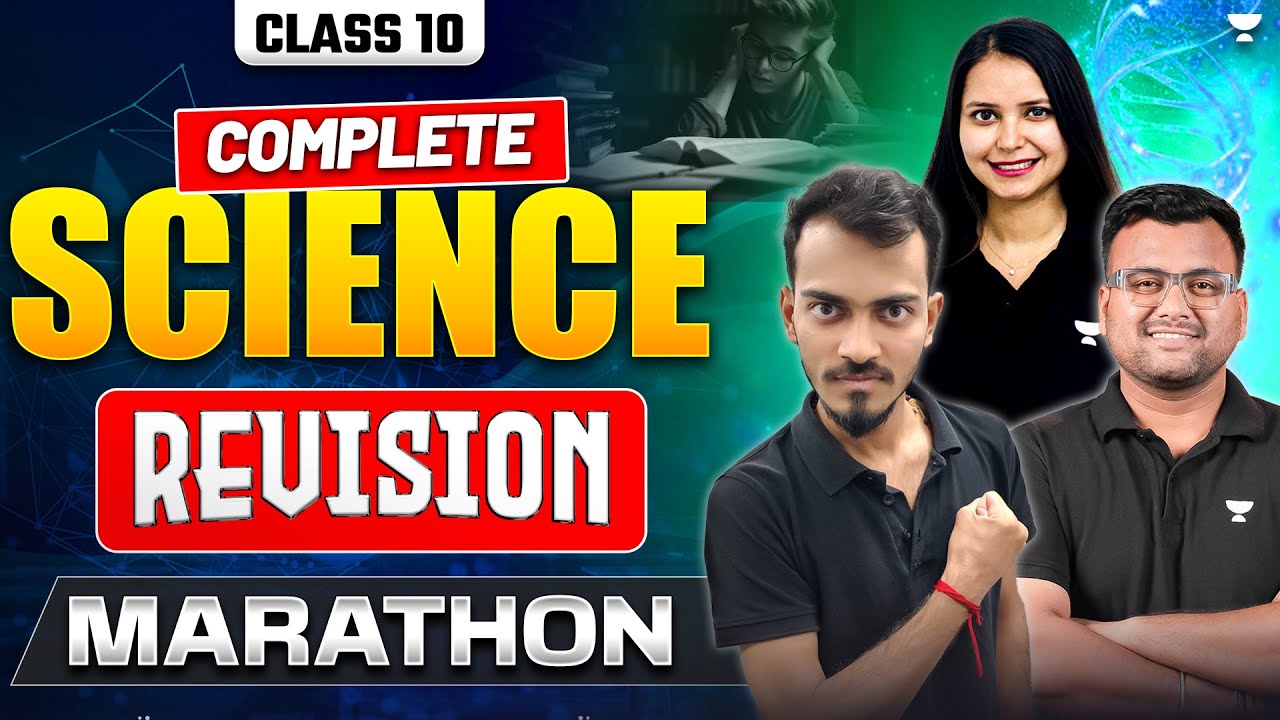 Complete Science Revision Marathon Class 10 Youtube