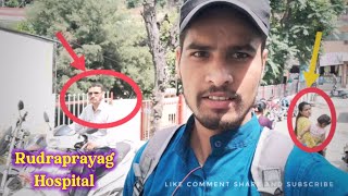 क्यों जाना पड़ा Rudraprayag Hospital में || Tilwara से Rudraprayag || Moto Vlog || Uk13 Vinod