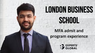 MFA from London Business School with scholarship | Deepak’s story!