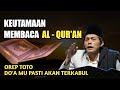 Gus iqdam terbaru - Keutamaan membaca al qur'an