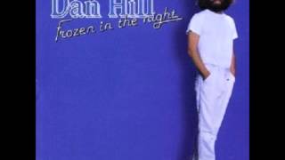 (Why Did You Have To Go And) Pick On Me - Dan Hill