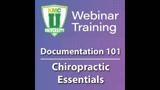 Documentation 101: Chiropractic Essentials