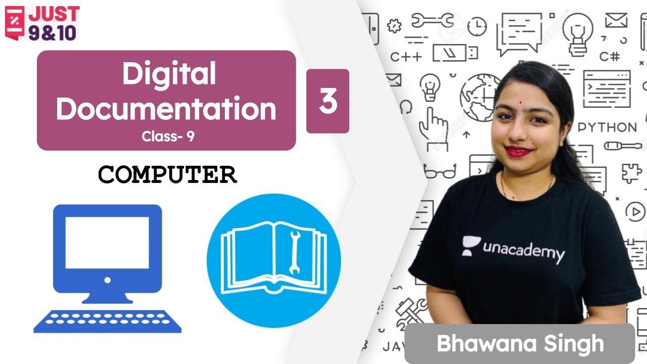 Digital Documentation - 3 | CBSE Class 9 | Computer Science | Just ...