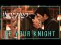 Be Your Knight FMV  ► Cheng Che & Ye Ran (Their Story)