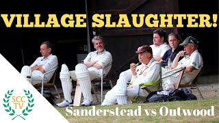 VILLAGE SLAUGHTER! Sanderstead Sunday XI vs Outwood CC - Del Has A Go In Biggest Sunday Thrashing!