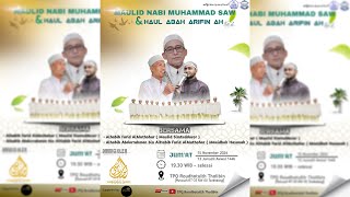 LIVE STREAMING MAULID NABI MUHAMMAD SAW DAN HAUL ABAH ARIFIN AH. KE 2.