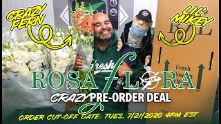 JFTV: Crazy Fern \u0026 Lil' Mikey's Crazy Rosa Flora Pre-Order Special July 21