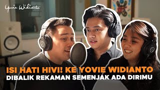 Rekaman SEMENJAK ADA DIRIMU bareng HIVI!