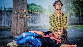 Yeh Pyaar Nahi  To Kya Hai (Reprise)  Sad  Love Story | Rahul Jain | New Hindi  Song