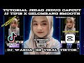 Tutorial Edit Jedag Jedug Capcut JJ Tipis X Gelombang Smooth || Dj Warga +62 Viral Tiktok