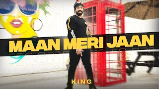 Maan Meri Jaan | @King | Choreography | Champagne Talk | Akhil Sharma