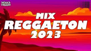 Mix Musica de Moda 2023 🌞 Las Mejores Canciones Actuales 2023 - Mix Reggaeton 2023