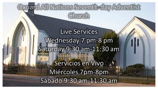 Oxnard All Nations SDA Wedsnday 02-12-2025