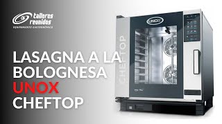 Lasaña a la Bolognesa | Unox ChefTop Horno Combinado⁣