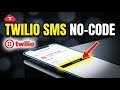 How to authorize integrate Twilio SMS in no-code apps - Complete Guide