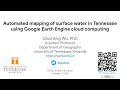 TNGIC Conference - Automated mapping of surface water in Tennessee using Google Earth Engine