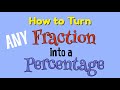 How to Turn Any Fraction into a Percentage