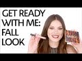 Get Ready With Me: Fall Makeup Look | Sephora