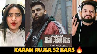 52 Bars (Official Video) Karan Aujla | Ikky | Four You EP | First Song Reaction
