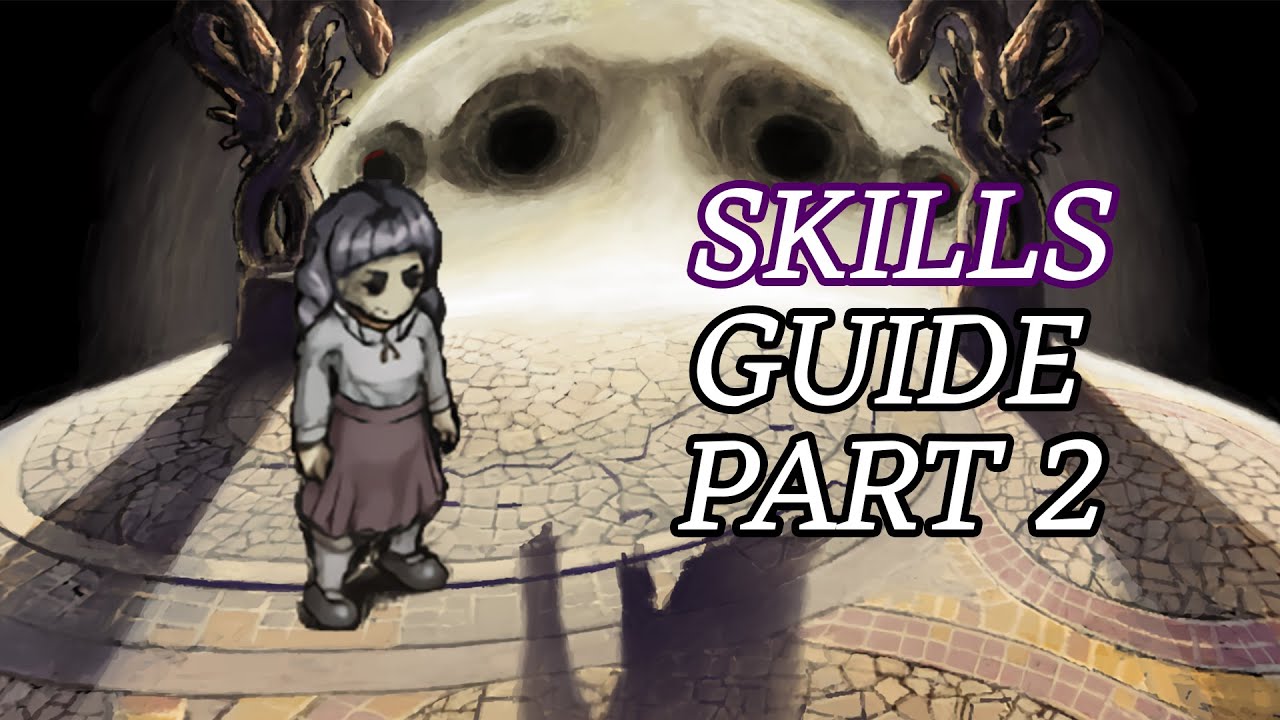 Skills Guide Part 2 (New & Old Gods) - Fear & Hunger Termina - YouTube