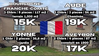 [ENG SUB]  Maisons à vendre | Bourgogne-Franche-Comté, Aude, Yonne, Aveyron  15k - 19k - 20k - 17k