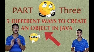 DIFFERENT ways to create an OBJECT in JAVA || Part 3 || Using Constructor.newInstance()
