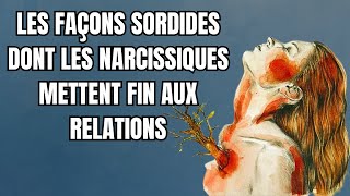 3 façons sales et cruelles pour les narcissiques de mettre fin aux relations