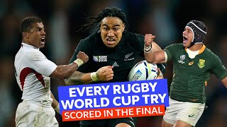 Every Rugby World Cup Final try in 8:35!