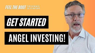 How to Start Angel Investing 💰