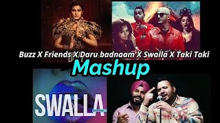 Swalla x Taki Taki x Buzz x Friends  x  Daru Badnaam | Mashup 2021 | Music of souls heart