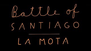 Battle of Santiago - LA MOTA (Official Music Video)