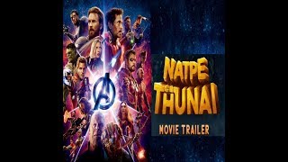 Natpe Thunai Trailer AVENGERS version|avengers end game version natpe thunai trailer|ET