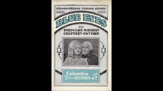 Evelyn Laye and Geoffrey Gwyther – Blue Eyes, 1928