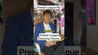 Premier League Choosing Fixtures #shorts #football
